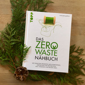 Buch "Das Zero Waste Nähbuch“ von Manuela Gaßner