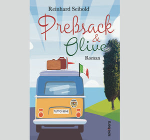 Buch "Preßsack und Olive" von Reinhard Seibold